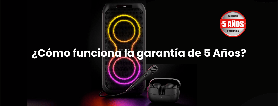 ¿Algo no anda bien con tu producto Select Sound? Conoce tu garantía de 5 años 🧩 - Selectsound.com.mx