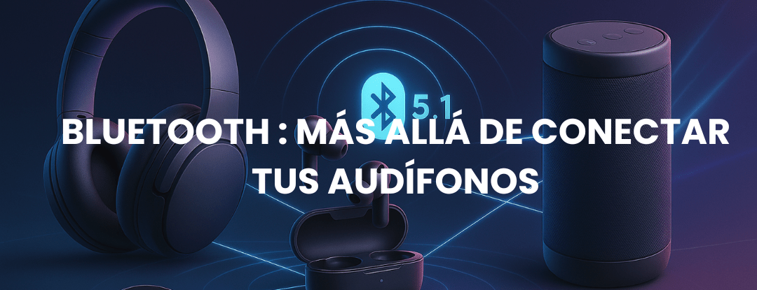 📡 Bluetooth: más allá de conectar tus audífonos - Selectsound.com.mx
