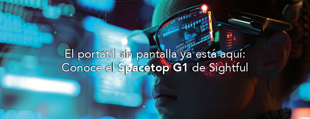 ¡El Portátil Sin Pantalla Ya Está Aquí: Conoce el Spacetop G1 de Sightful! 🚀 - Selectsound.com.mx